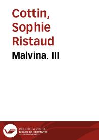 Portada:Malvina. III / Sophie Ristaud Cottin
