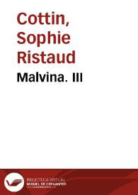 Portada:Malvina. III / Sophie Ristaud Cottin