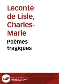 Portada:Poèmes tragiques / Leconte de L’Isle