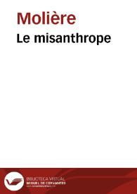 Portada:Le misanthrope / Molière; M. Eugène Despois; Paul Mesnard