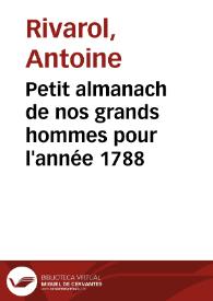Portada:Petit almanach de nos grands hommes pour l'année 1788 / Antoine de Rivarol