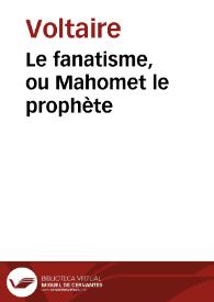 Portada:Le fanatisme, ou Mahomet le prophète / Voltaire