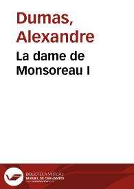 Portada:La dame de Monsoreau I / Alexandre Dumas