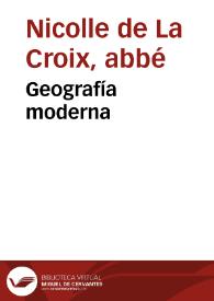 Portada:Geografía moderna. Tomo IV / por el Abad Nicolle de La Croix; traducida y aumentada con una geografia nueva de España por Josef Jordan y Frago
