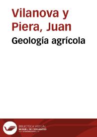 Portada:Geología agrícola / Juan Vilanova y Piera
