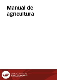 Portada:Manual de agricultura / por Alejandro Olivan