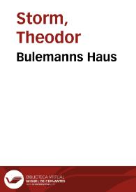 Portada:Bulemanns Haus / Theodor Storm