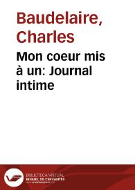 Portada:Mon coeur mis à un: Journal intime / Charles Baudelaire