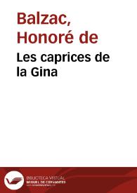 Portada:Les caprices de la Gina / Honoré de Balzac