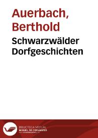 Portada:Schwarzwälder Dorfgeschichten / Berthold Auerbach