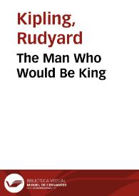 Portada:The Man Who Would Be King / Rudyard Kipling