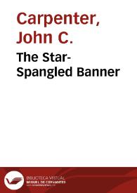 Portada:The Star-Spangled Banner / John C. Carpenter