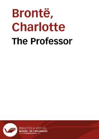 Portada:The Professor / by Charlotte Brontë