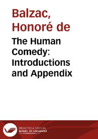 Portada:The Human Comedy: Introductions and Appendix / Honoré de Balzac