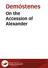 Portada:On the Accession of Alexander / Demosthenes