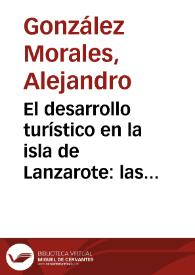 Portada:El desarrollo turístico en la isla de Lanzarote: las implicaciones económicas y ecológicas / Alejandro González Morales