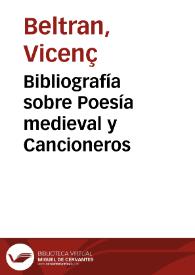 Portada:Bibliografía sobre Poesía medieval y Cancioneros / Vicenç Beltran