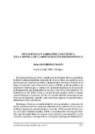 Portada:Rafael Rodríguez Marín : \"Metalengua y variación lingüística en la novela de la Restauración decimonónica\". (Madrid: RAE, 2005, 793 págs.) / Abraham Madroñal