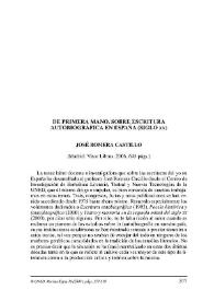 José Romera Castillo : "De primera mano. Sobre escritura autobiográfica en España (siglo XX)". (Madrid: Visor Libros, 2006, 645 págs.) / Celia Fernández Prieto