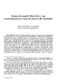 Armas de papel. Quevedo y sus contemporáneos ante la guerra de Cataluña / María Soledad Arredondo