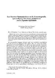 Portada:Las fuentes humanísticas en la historiografía quevediana: los reyes primitivos en la "España defendida" / Victoriano Roncero López