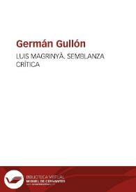 Portada:Luis Magrinyà. Semblanza Crítica / Germán Gullón
