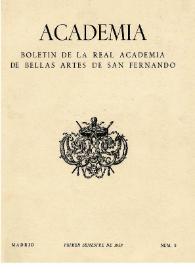 Academia : Boletín de la Real Academia de Bellas Artes de San Fernando. Primer semestre de 1959. Número 8. Preliminares e índice