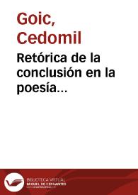 Portada:Retórica de la conclusión en la poesía hispanoamericana colonial : el caso de Ercilla / Cedomil Goic
