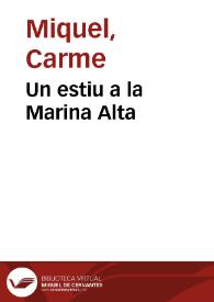 Portada:Un estiu a la Marina Alta / Carme Miquel i Diego