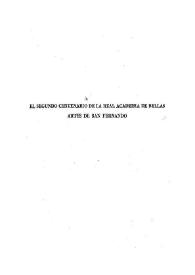 Portada:El segundo centenario de la Real Academia de Bellas Artes de San Fernando / Real Academia de Bellas Artes de San Fernando