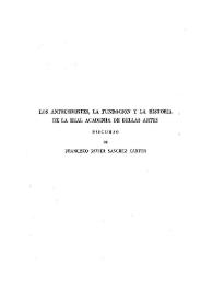 Portada:Los antecedentes, la fundación y la historia de la Real Academia de Bellas Artes / Discurso de Francisco Javier Sánchez Cantón