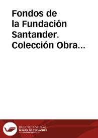 Portada:Fondos de la Fundación Santander. Colección Obra Fundamental