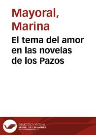 Portada:El tema del amor en las novelas de los Pazos / Marina Mayoral (coord.)