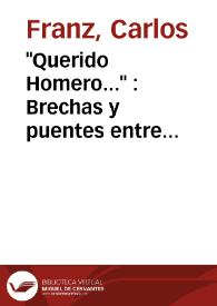 Portada:\"Querido Homero...\" : Brechas y puentes entre imaginación y poder / Carlos Franz