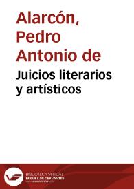 Portada:Juicios literarios y artísticos / Pedro Antonio de Alarcón