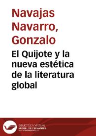 Portada:El Quijote y la nueva estética de la literatura global / Gonzalo Navajas