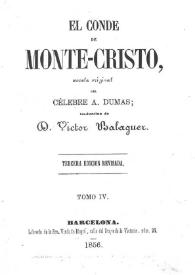 Portada:El Conde de Monte-Cristo, novela original. Tomo 4 / del célebre A. Dumas; traducción de D. Víctor Balaguer