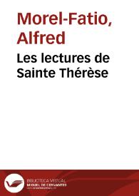 Portada:Les lectures de Sainte Thérèse / Alfred Morel-Fatio