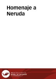 Portada:Homenaje a Neruda / José Ángel Esteban Guarido ... [et al]