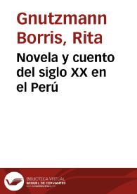 Portada:Novela y cuento del siglo XX en el Perú / Rita Gnutzmann; prólogo de José Morales Saravia