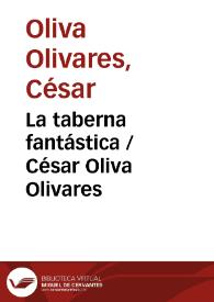 Portada:La taberna fantástica / César Oliva Olivares