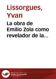 Portada:La obra de Emilio Zola como revelador de la singularidad literaria y filosófica española / Yvan Lissorgues