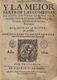 Portada:Parte decinueue y la meior parte de las comedias de Lope de Vega Carpio ... / dirigidas a diversas presonas