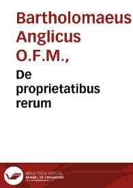 Portada:De proprietatibus rerum / Bartholomaeus Anglicus.