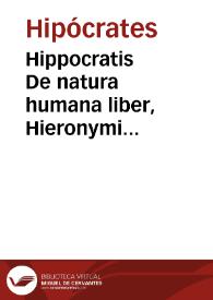 Portada:Hippocratis De natura humana liber, Hieronymi Ximenez... interpretis co[m]mentariis illustratus, nu[n]c primum in lucem aeditus...