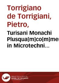 Portada:Turisani Monachi Plusqua[m]co[m]mentum in Microtechni Galeni, cum questione eiusdem de hypostasi.