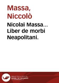 Portada:Nicolai Massa... Liber de morbi Neapolitani.