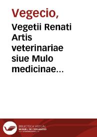 Portada:Vegetii Renati Artis veterinariae siue Mulo medicinae libri quatuor, iam primum typis in lucem editis...