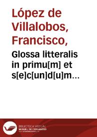 Portada:Glossa litteralis in primu[m] et s[e]c[un]d[u]m Naturalis Historie libros