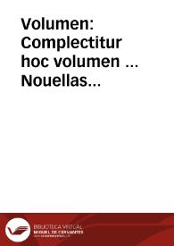 Portada:Volumen : Complectitur hoc volumen ... Nouellas Constitutiones Iustiniani ...